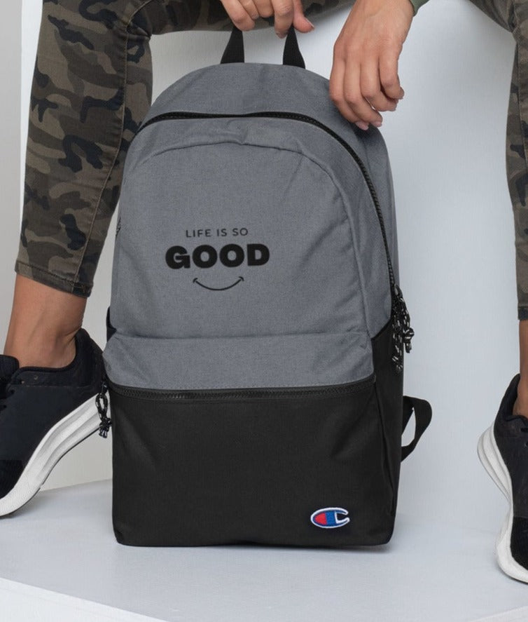 LIFE IS SO GOOD Embroidered Champion Backpack