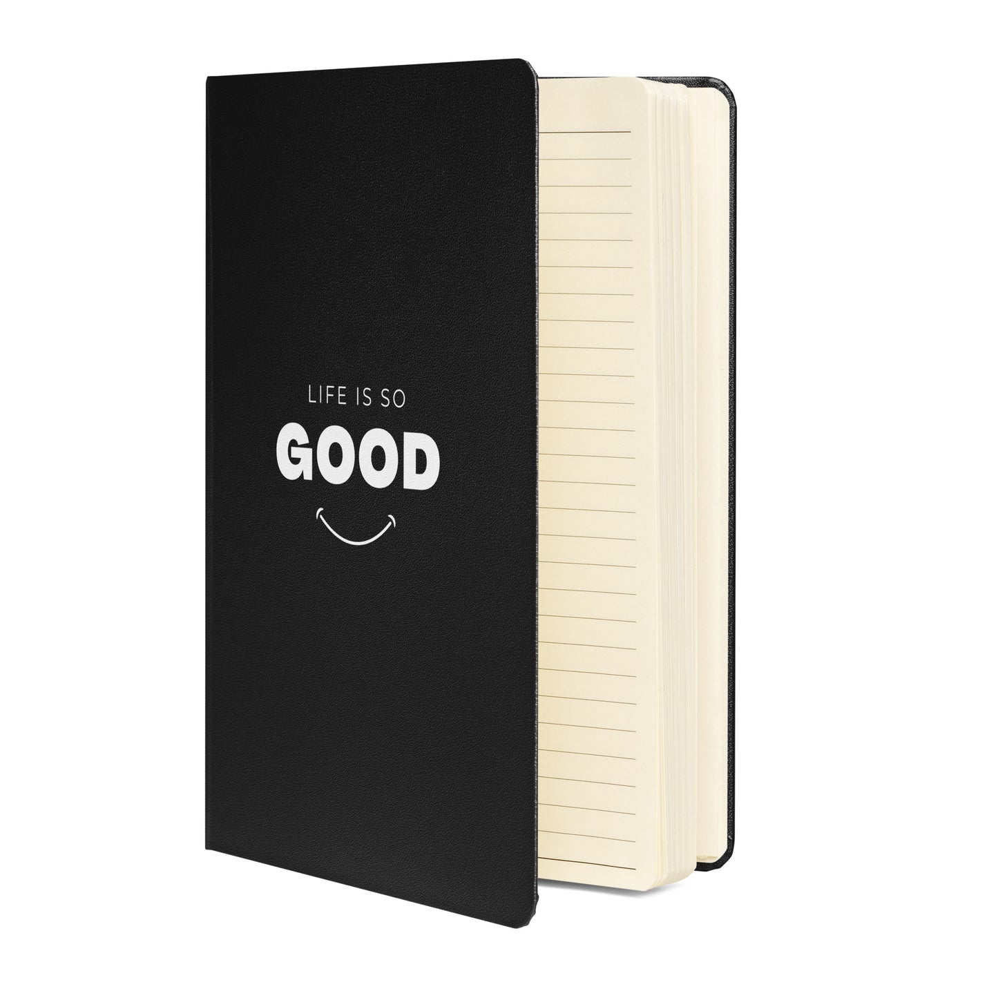 LIFE IS SO GOOD Hardcover bound journal notebook