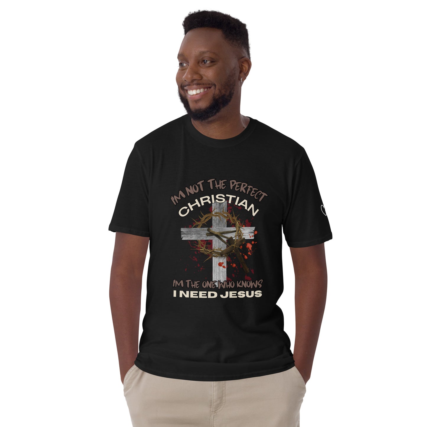 "I'm not the perfect Christain" - Short-Sleeve Unisex Soft Cotton T-Shirt