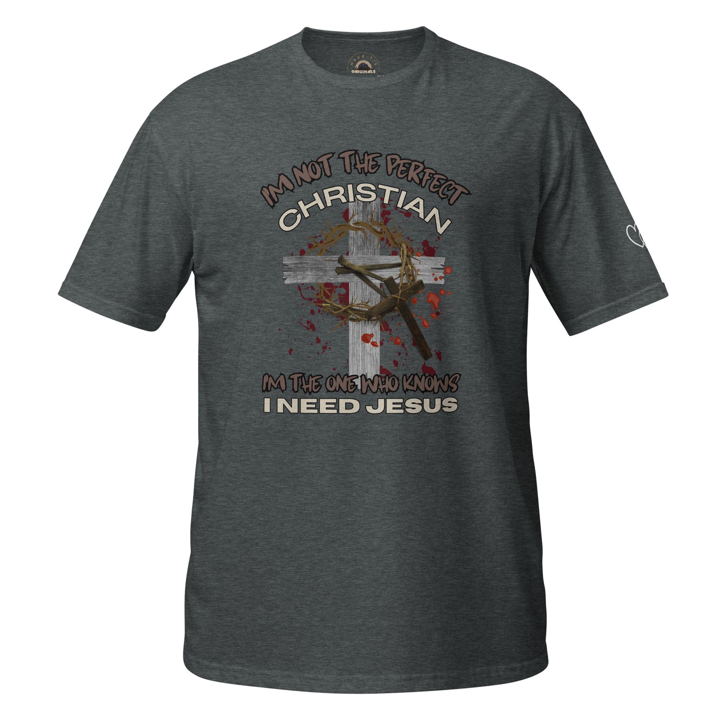 "I'm not the perfect Christain" - Short-Sleeve Unisex Soft Cotton T-Shirt