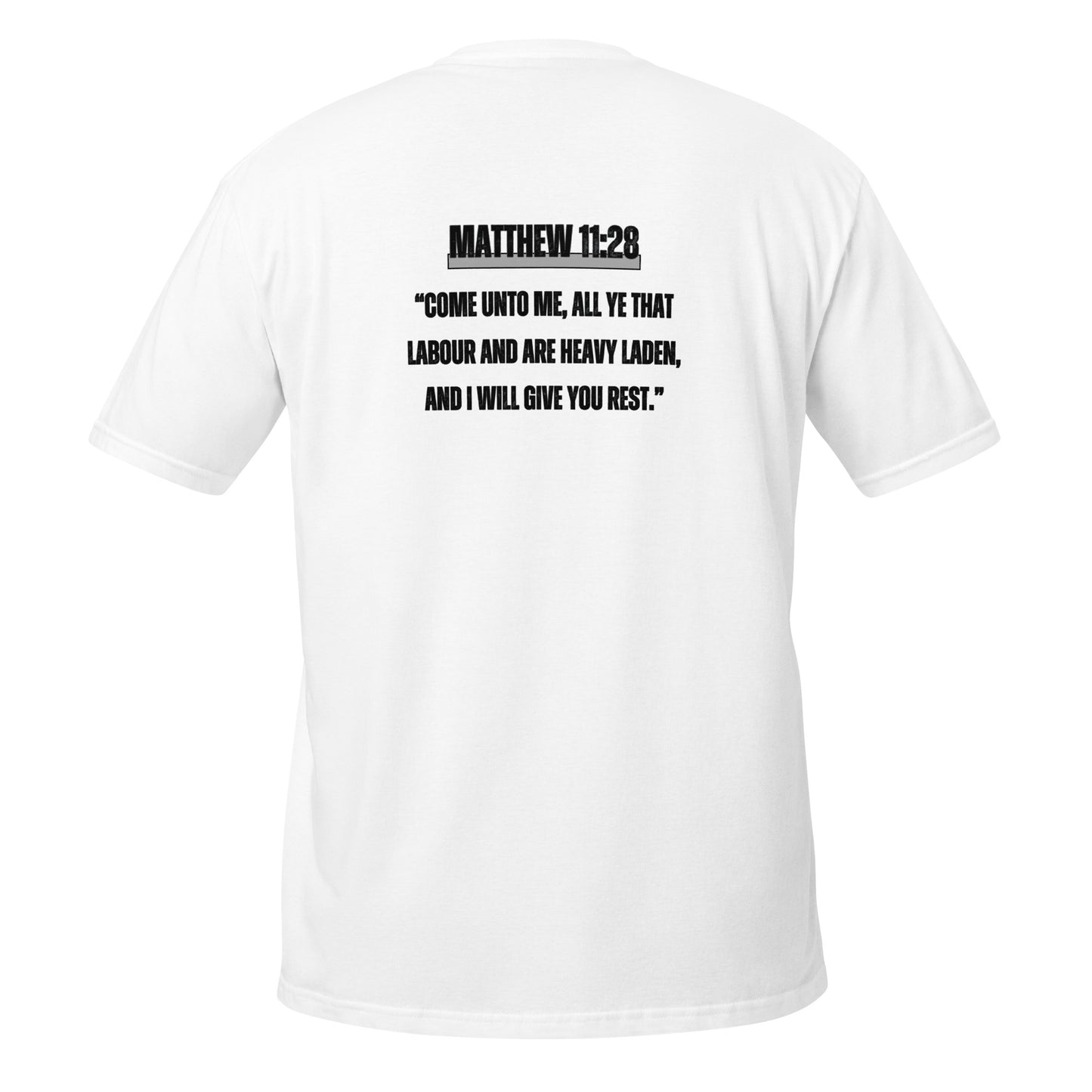 REACH UP "Matthew 11:28" Short-Sleeve Unisex T-Shirt