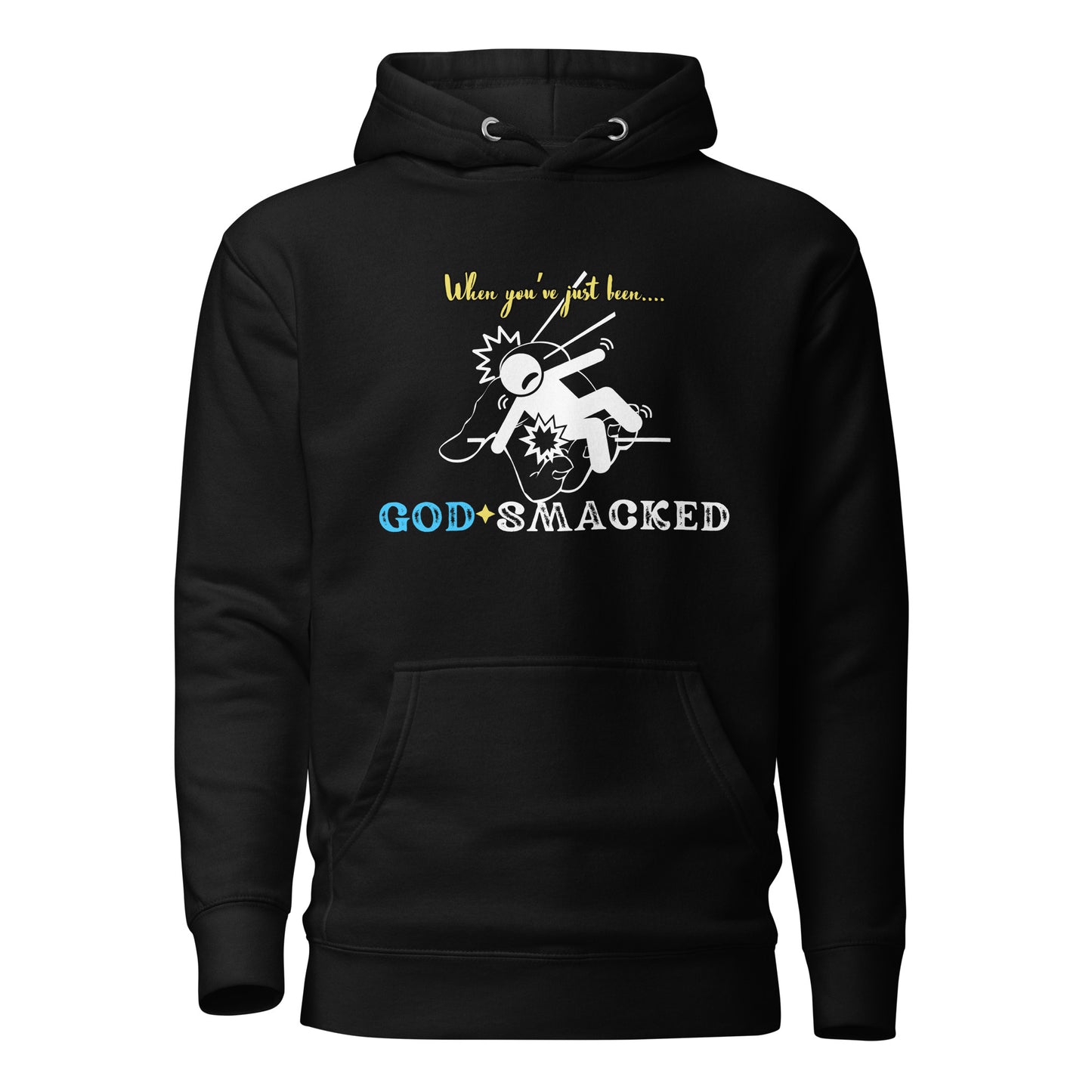 GOD SMACKED Custom Printed Unisex Hoodie Sweatshirt