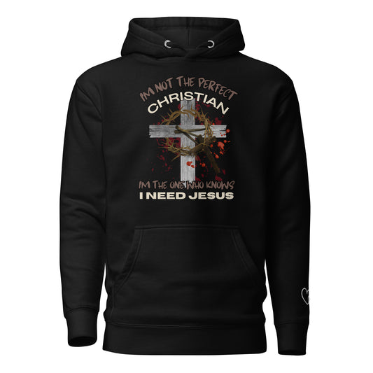 "I'm not the perfect Christian" Unisex Hoodie