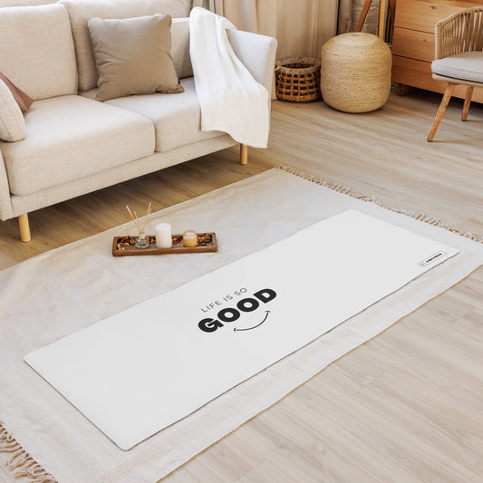 LIFE IS SO GOOD Custom Designed Yoga mat